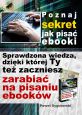 książka Poznaj sekret jak pisać ebooki (Wersja elektroniczna (PDF))