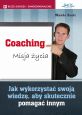 książka Coaching. Misja życia (Wersja elektroniczna (PDF))
