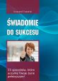 książka Świadomie do sukcesu (Wersja audio (Audio CD))