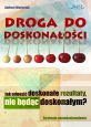 książka Droga do doskonałości (Wersja elektroniczna (PDF))