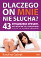 książka Dlaczego on mnie nie słucha? (Wersja elektroniczna (PDF))
